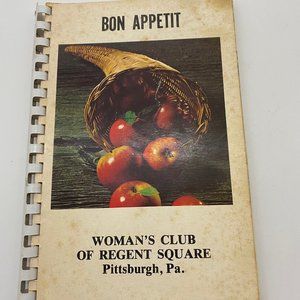 Vintage, Bon Appetit Cookbook by Woman's Club of Regent Square